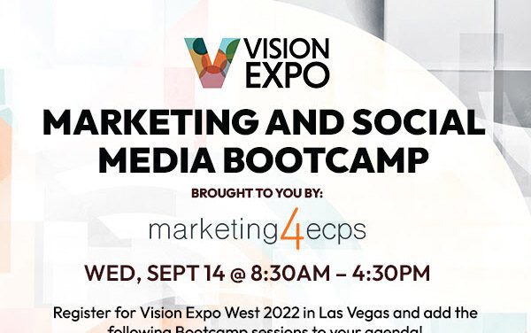 Enroll in Social Media Bootcamp at Vision Expo West