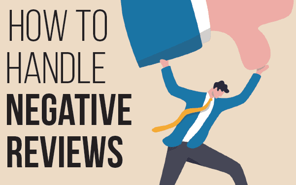 How to Handle Negative Reviews
