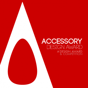 A’ International Fashion and Travel Accessories Design Awards Call for Nominations